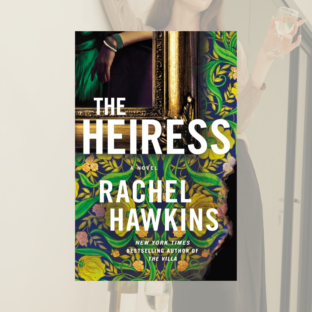 The Heiress: Quick and easy