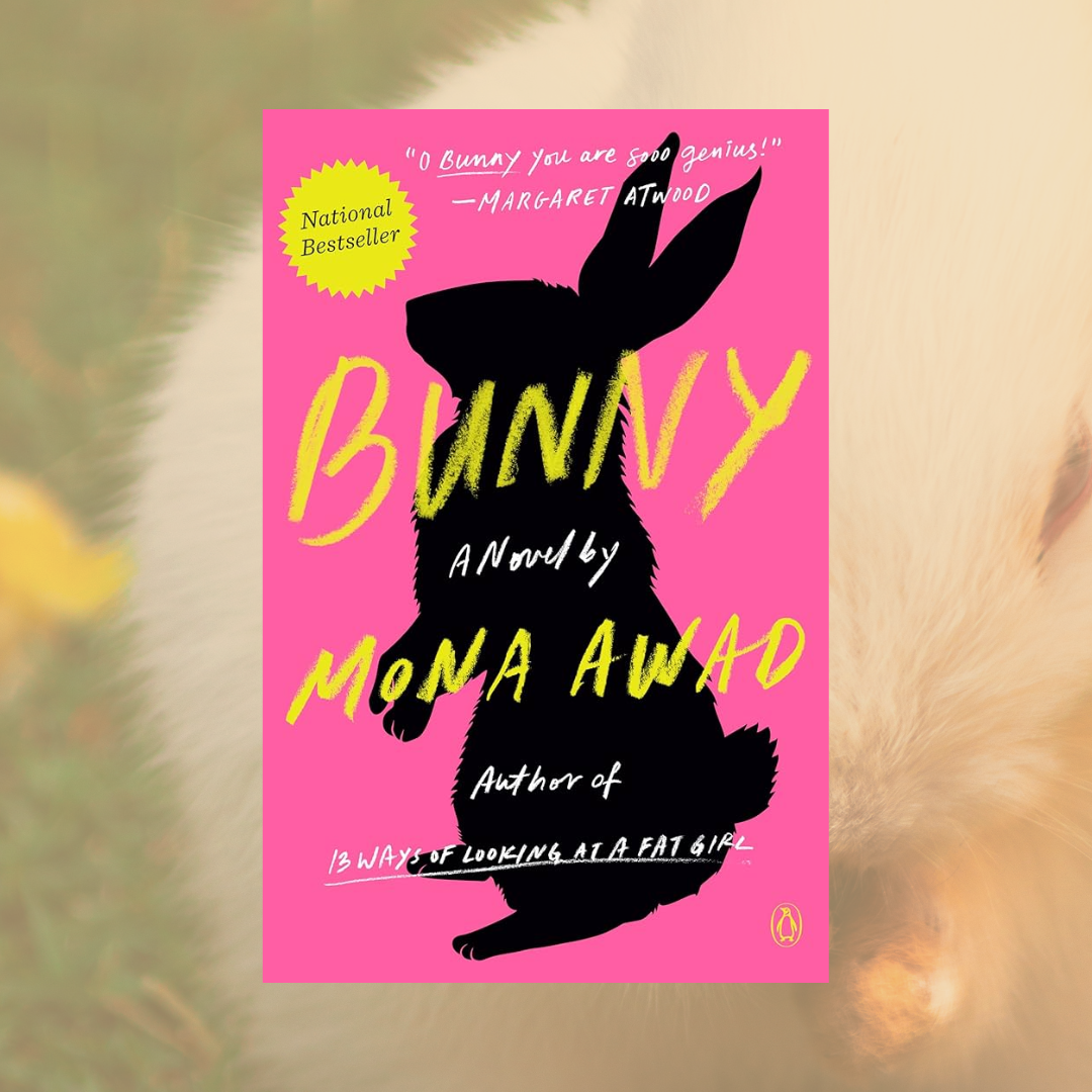 Bunny by Mona Awad