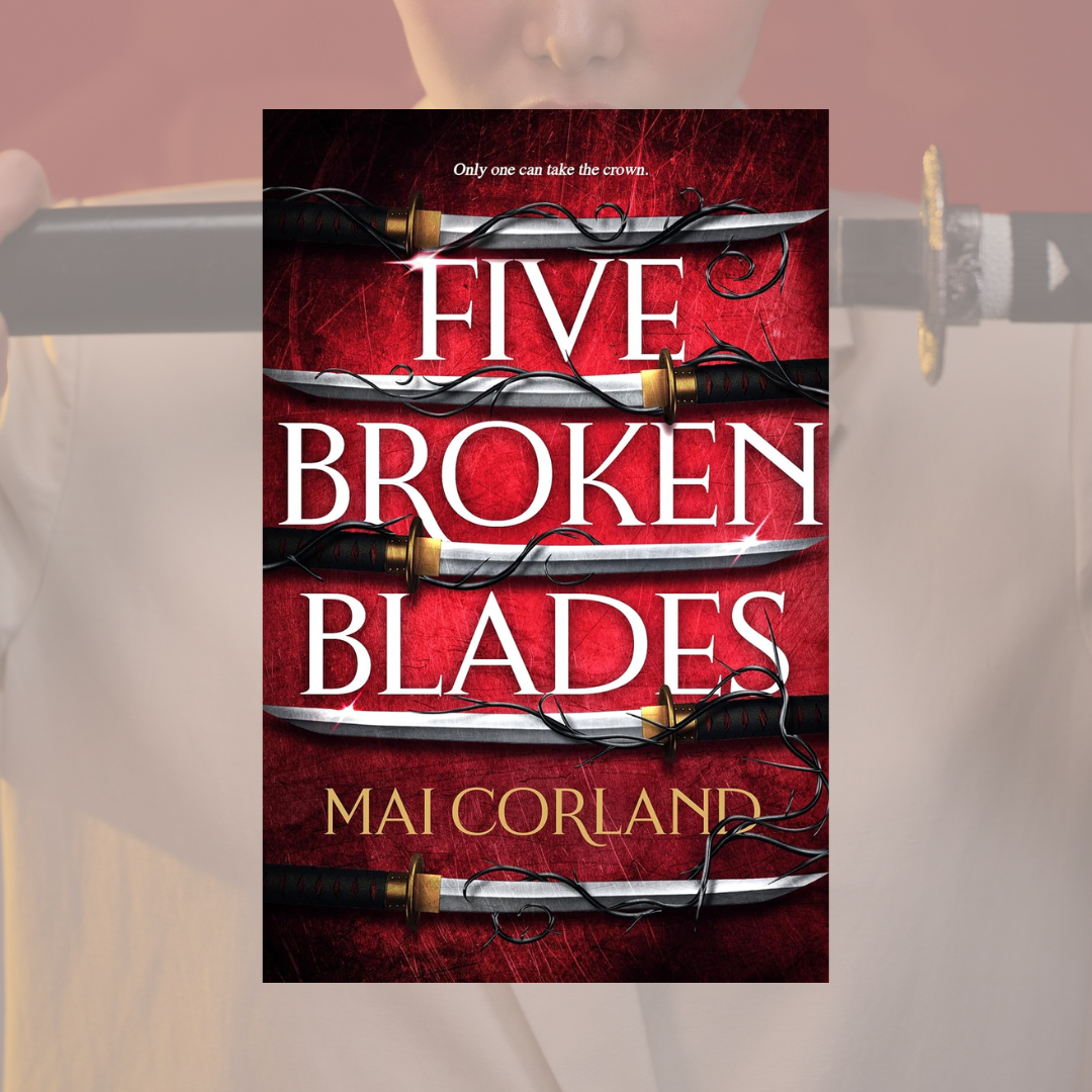 Five Broken Blades (Book 1): A fast-paced fantasy heist